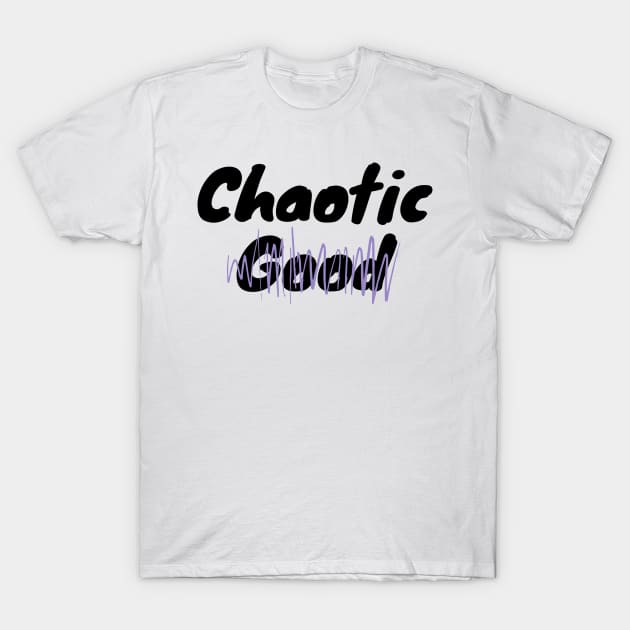 Chaotic "Good" Alignment T-Shirt by DennisMcCarson